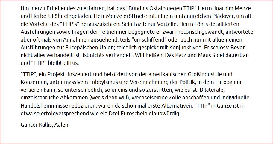 TTIP. Wenig Erhellendes. Leserbrief. Erschienen in den Aalener Nachrichten am 02. Mai 2016. Teil II.